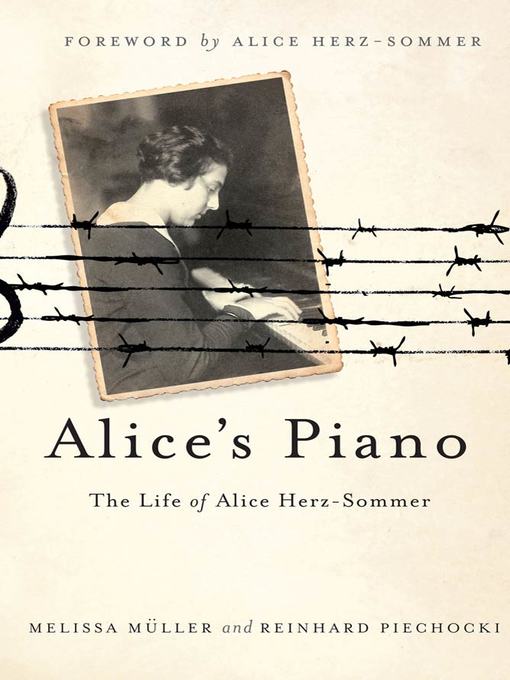 Title details for Alice's Piano by Melissa Müller - Wait list
